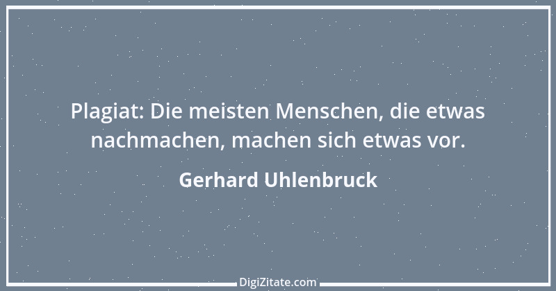 Zitat von Gerhard Uhlenbruck 93