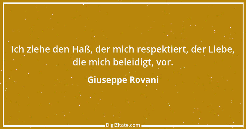 Zitat von Giuseppe Rovani 1