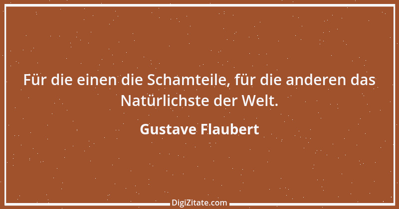 Zitat von Gustave Flaubert 116