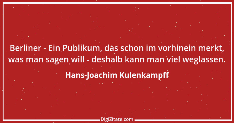 Zitat von Hans-Joachim Kulenkampff 6