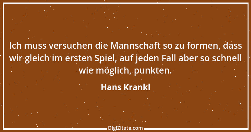 Zitat von Hans Krankl 4