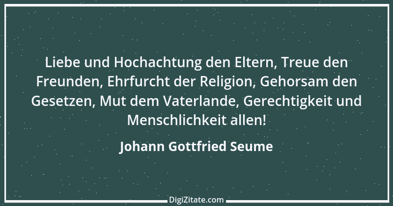 Zitat von Johann Gottfried Seume 206