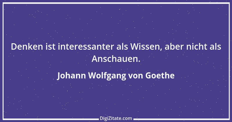 Zitat von Johann Wolfgang von Goethe 2273