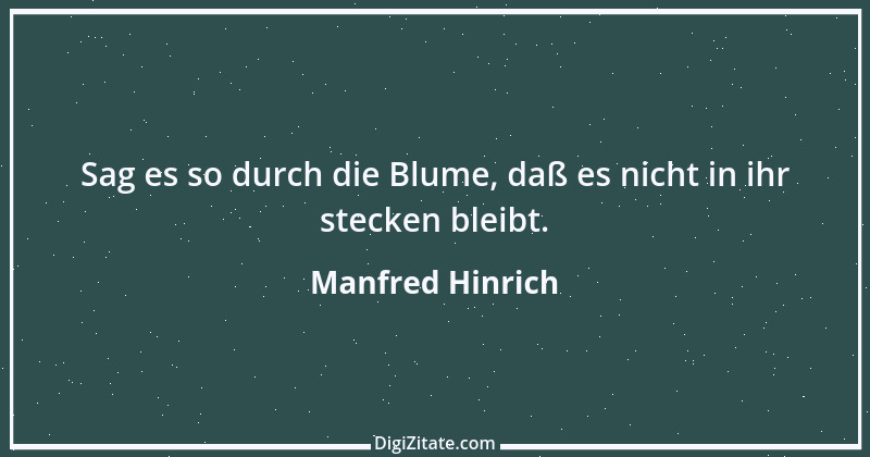 Zitat von Manfred Hinrich 2447