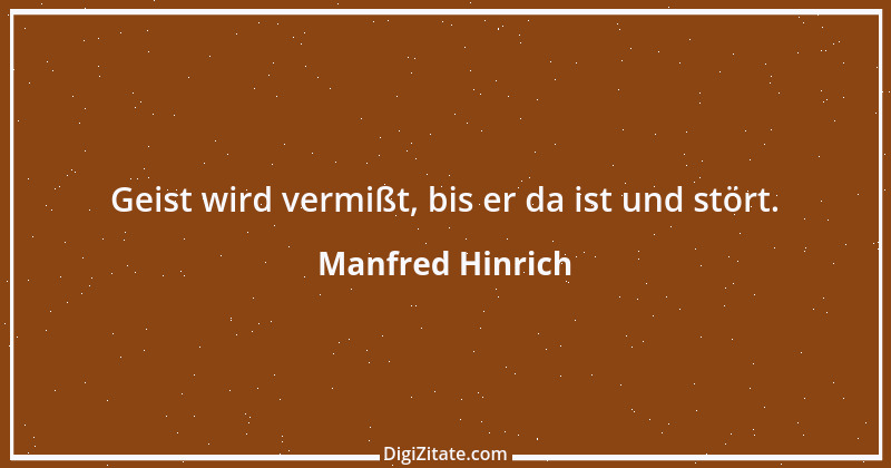 Zitat von Manfred Hinrich 3447