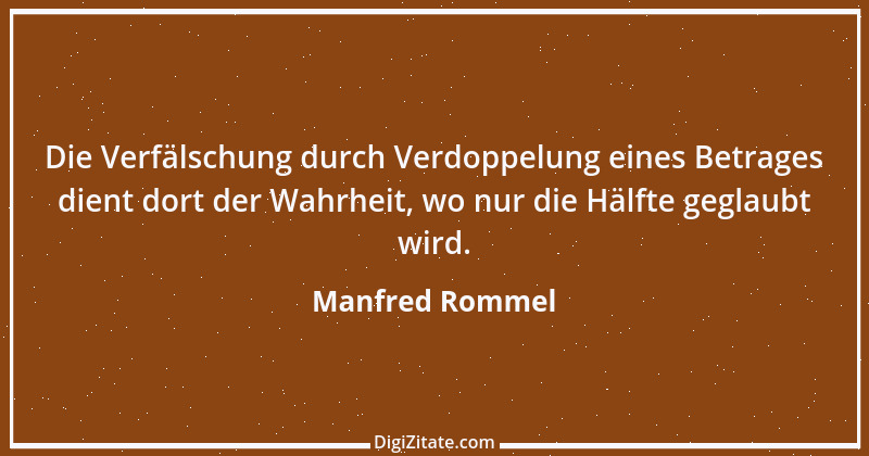 Zitat von Manfred Rommel 113