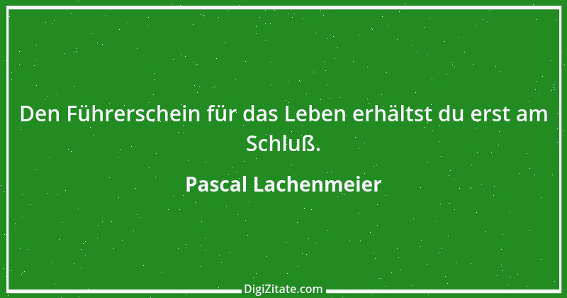 Zitat von Pascal Lachenmeier 61