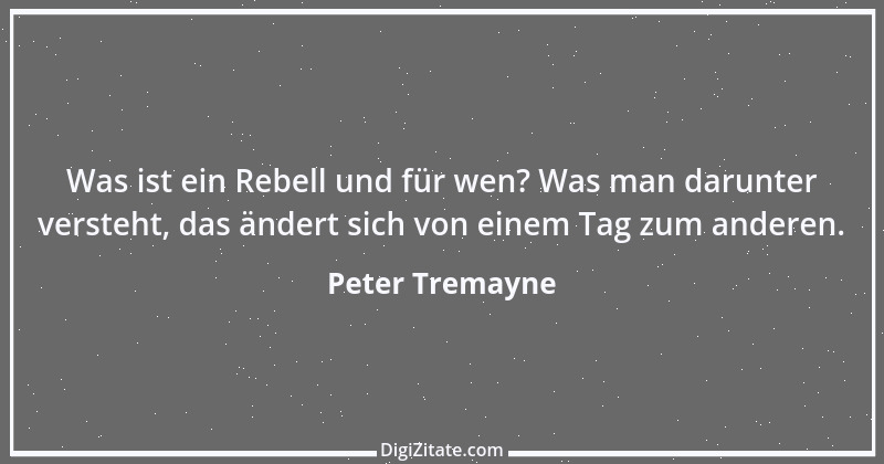 Zitat von Peter Tremayne 94