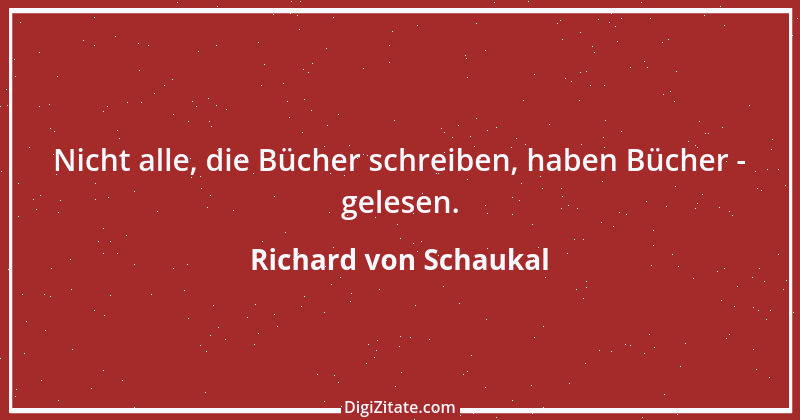 Zitat von Richard von Schaukal 20