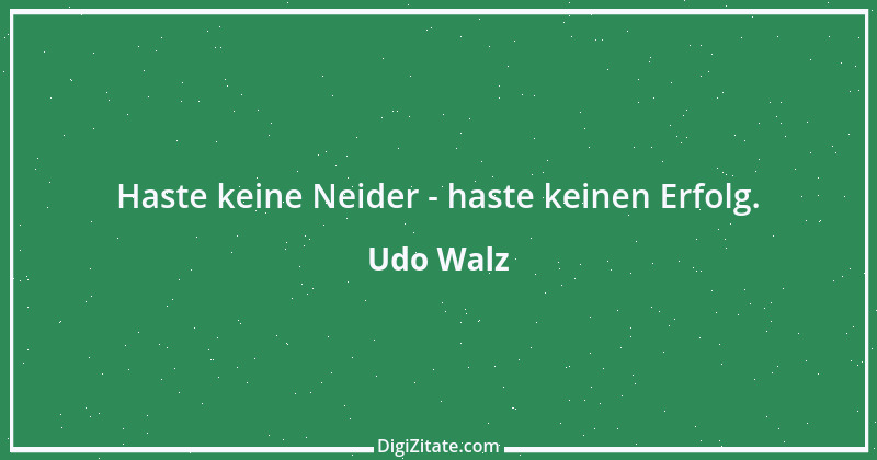 Zitat von Udo Walz 1