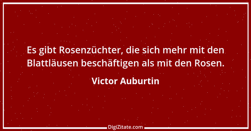 Zitat von Victor Auburtin 4