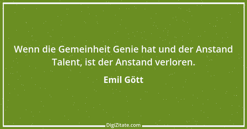 Zitat von Emil Gött 139