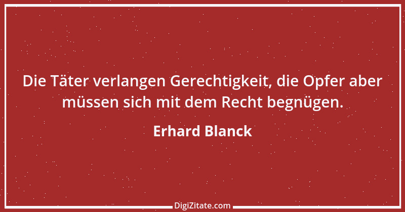 Zitat von Erhard Blanck 829