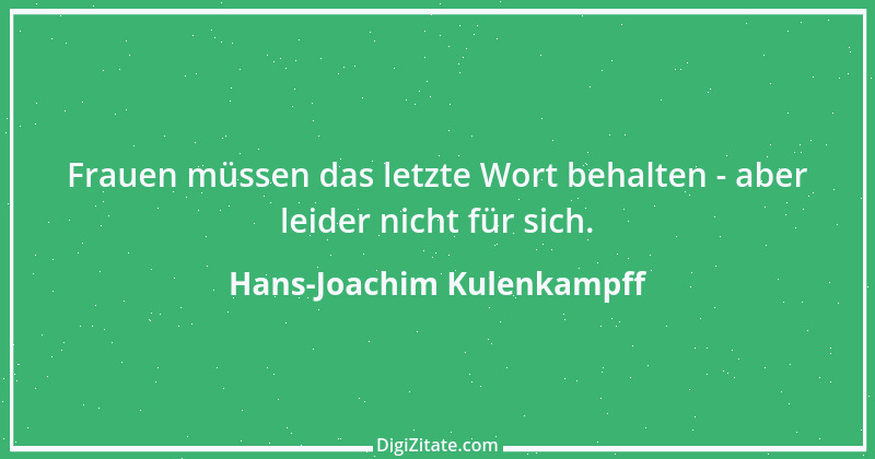 Zitat von Hans-Joachim Kulenkampff 7