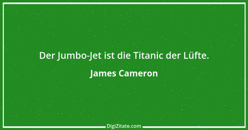 Zitat von James Cameron 3