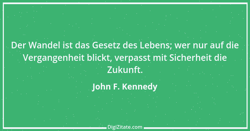 Zitat von John F. Kennedy 34