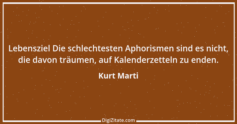 Zitat von Kurt Marti 67