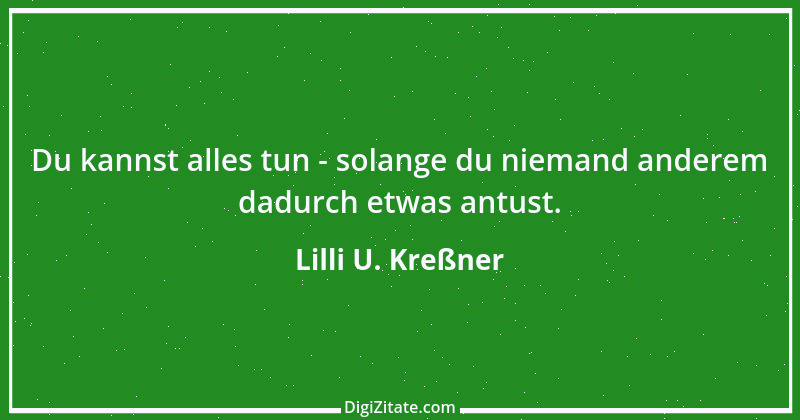 Zitat von Lilli U. Kreßner 61