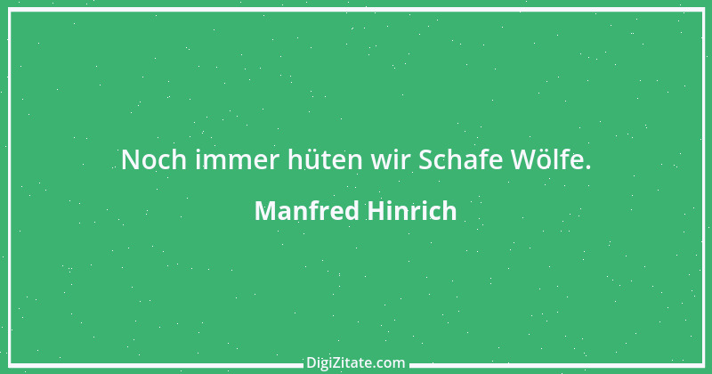 Zitat von Manfred Hinrich 3448