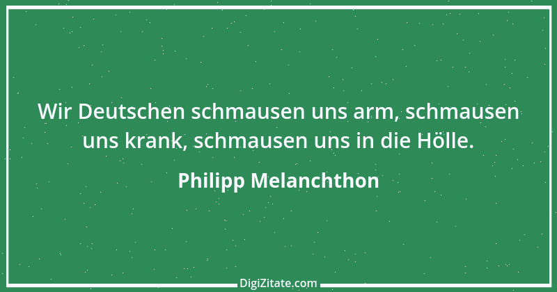 Zitat von Philipp Melanchthon 2