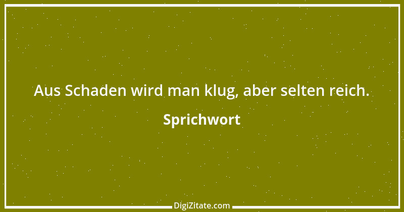 Zitat von Sprichwort 1266