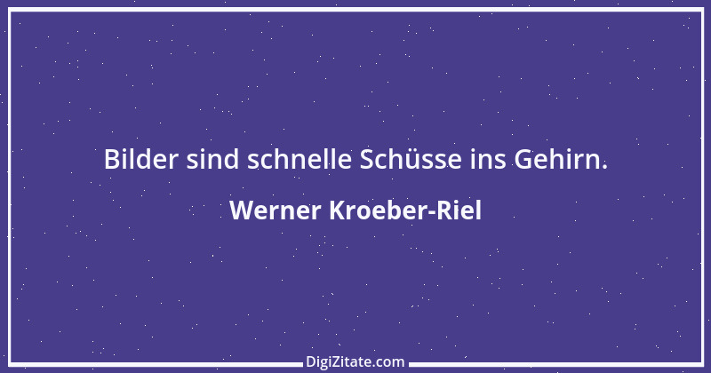 Zitat von Werner Kroeber-Riel 1