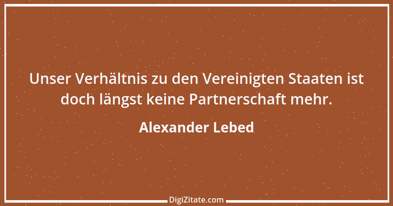 Zitat von Alexander Lebed 3