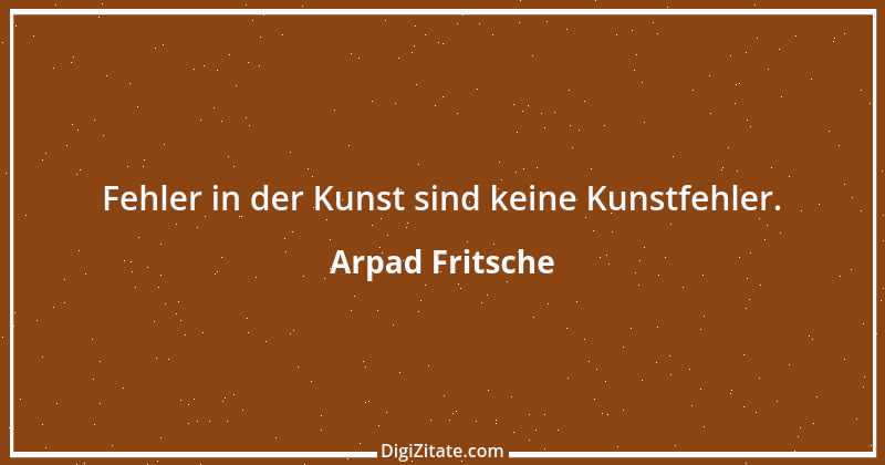 Zitat von Arpad Fritsche 1