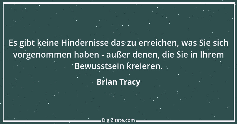 Zitat von Brian Tracy 1