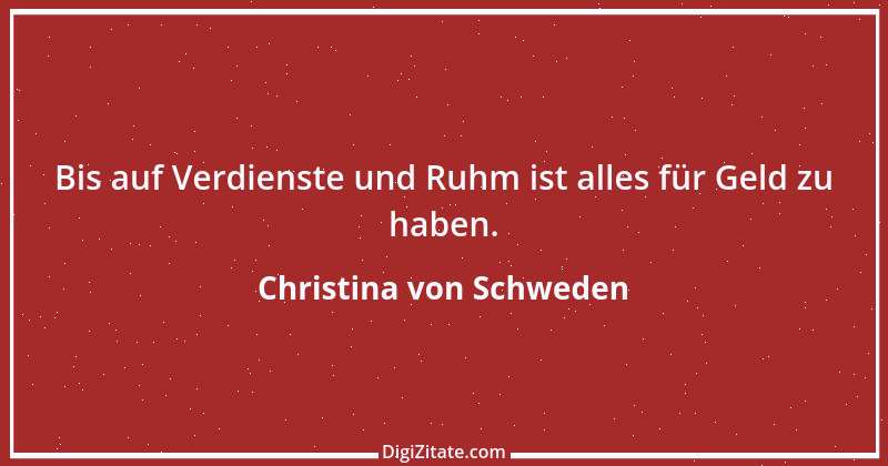 Zitat von Christina von Schweden 7