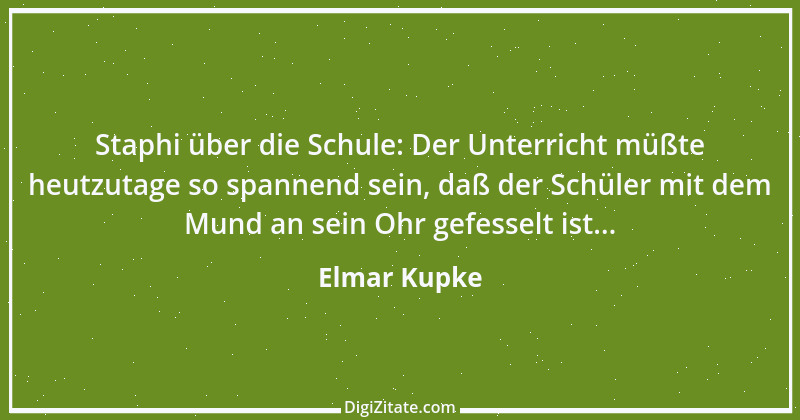 Zitat von Elmar Kupke 605