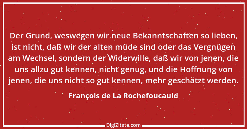 Zitat von François de La Rochefoucauld 188