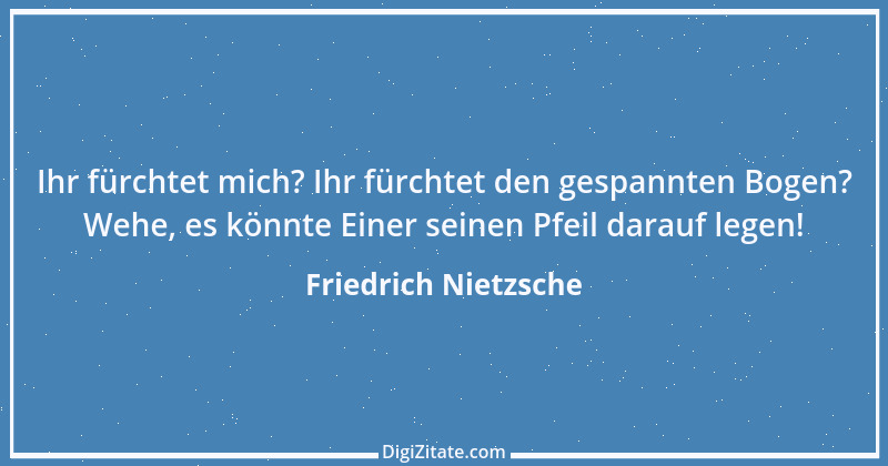 Zitat von Friedrich Nietzsche 212