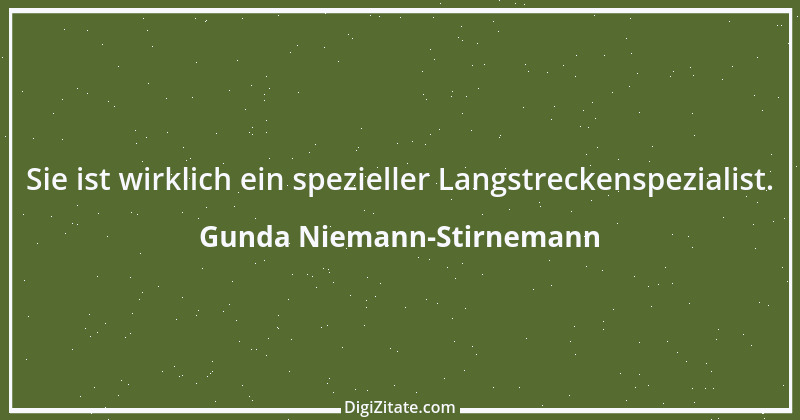 Zitat von Gunda Niemann-Stirnemann 2