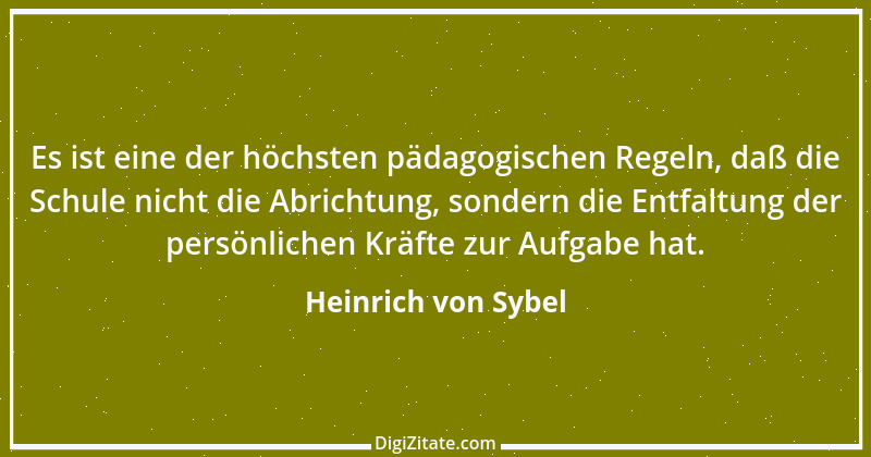 Zitat von Heinrich von Sybel 3