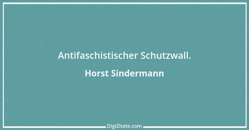 Zitat von Horst Sindermann 3