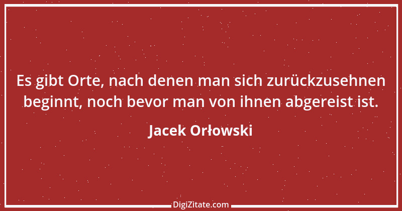 Zitat von Jacek Orłowski 10