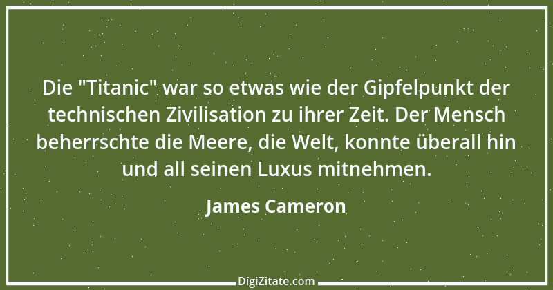 Zitat von James Cameron 4