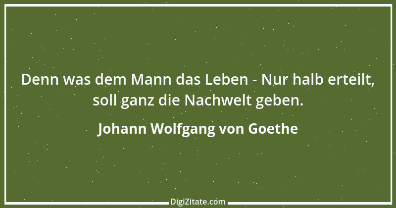 Zitat von Johann Wolfgang von Goethe 4275