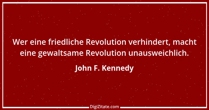 Zitat von John F. Kennedy 35