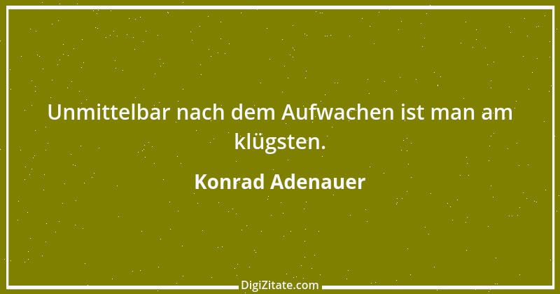 Zitat von Konrad Adenauer 44