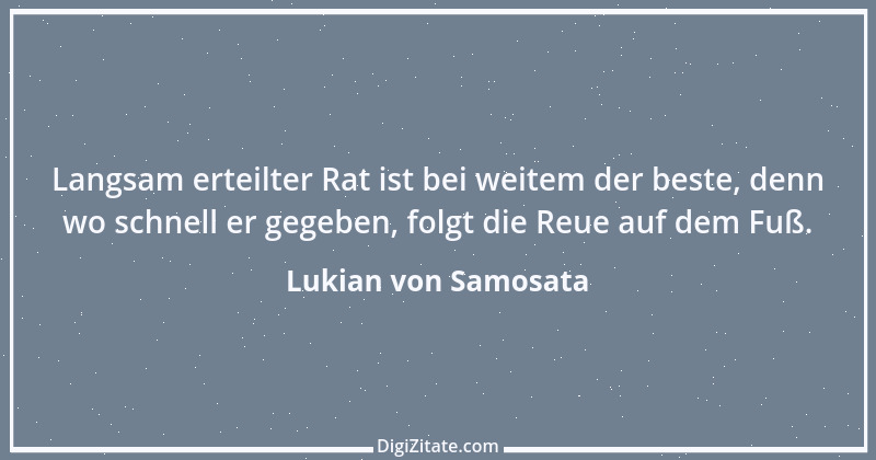 Zitat von Lukian von Samosata 22