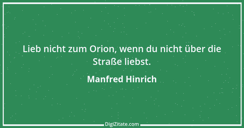 Zitat von Manfred Hinrich 3449