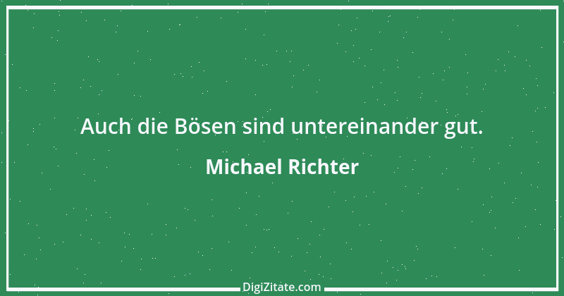 Zitat von Michael Richter 132