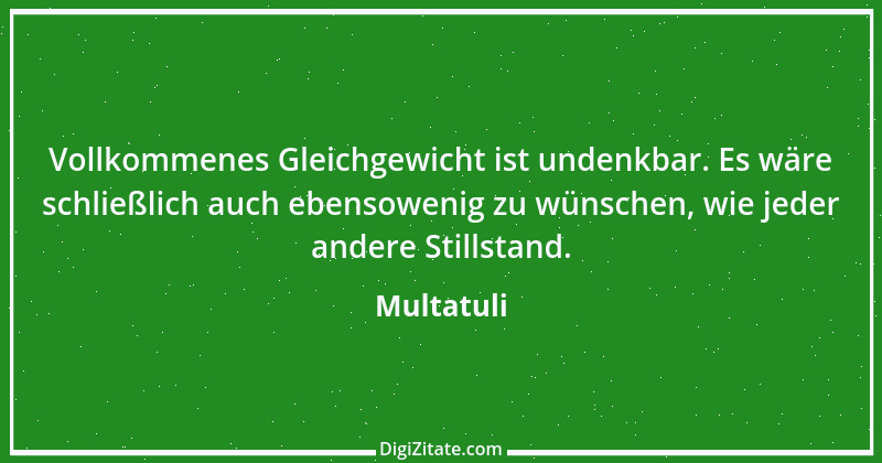 Zitat von Multatuli 62