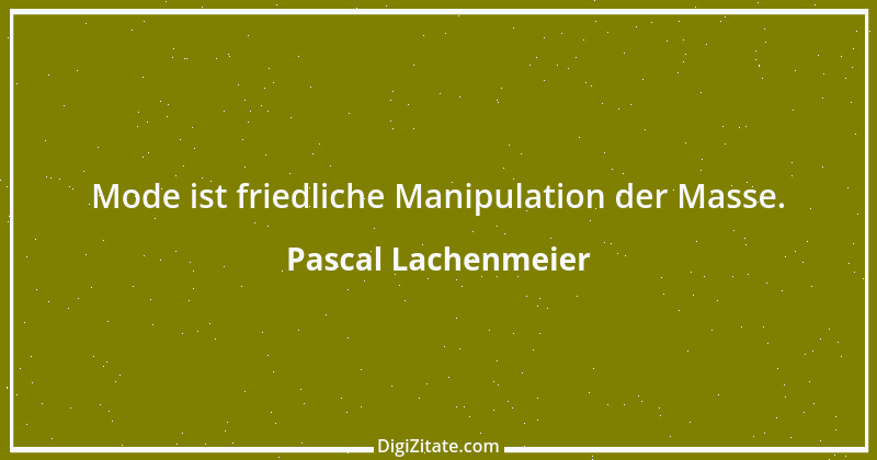 Zitat von Pascal Lachenmeier 63