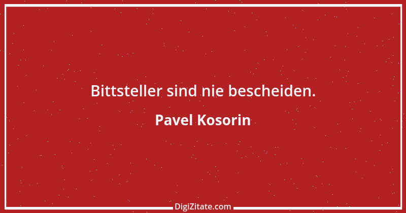 Zitat von Pavel Kosorin 658