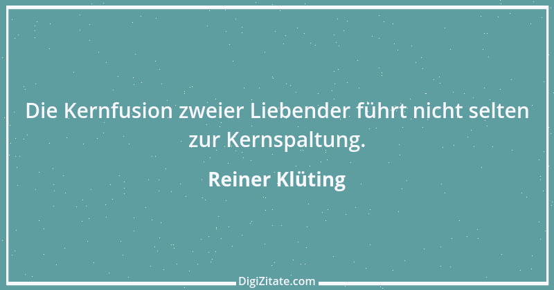 Zitat von Reiner Klüting 55