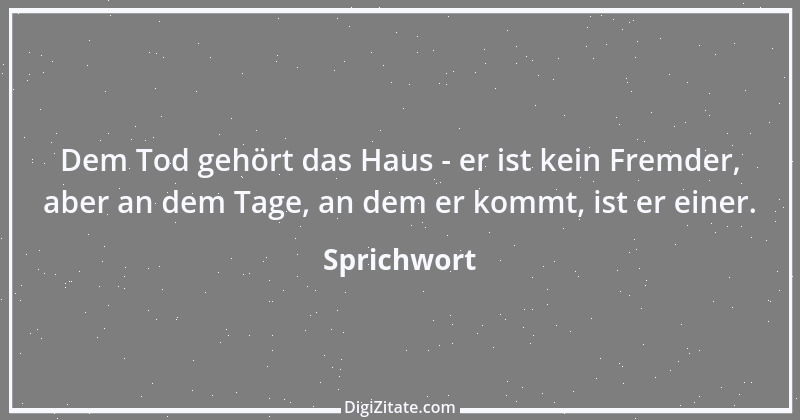 Zitat von Sprichwort 8267