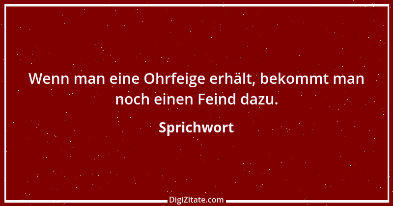 Zitat von Sprichwort 9267